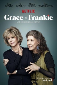 Grace and Frankie saison 1 poster 203x300 - Les 10 séries que vous ne verrez que sur Netflix