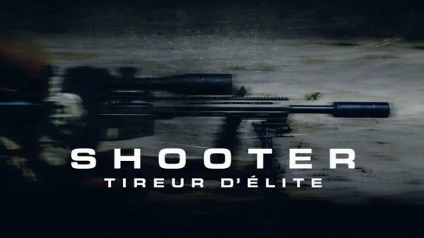 Shooter, tireur d'élite