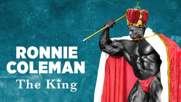 Ronnie Coleman: The King