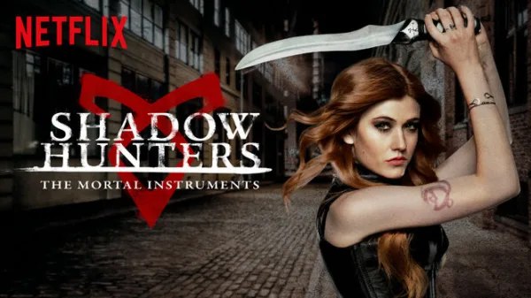 Shadowhunters: The Mortal Instruments