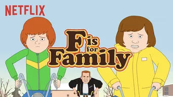 F is for Family