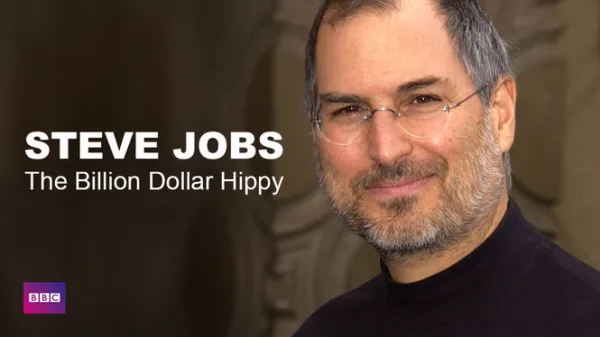 Steve Jobs: Billion Dollar Hippy