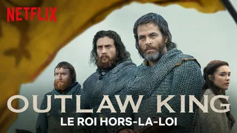 Outlaw King : Le roi hors-la-loi