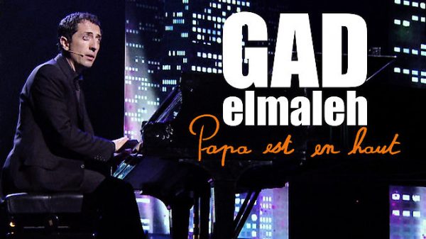 Gad Elmaleh : Papa est en haut