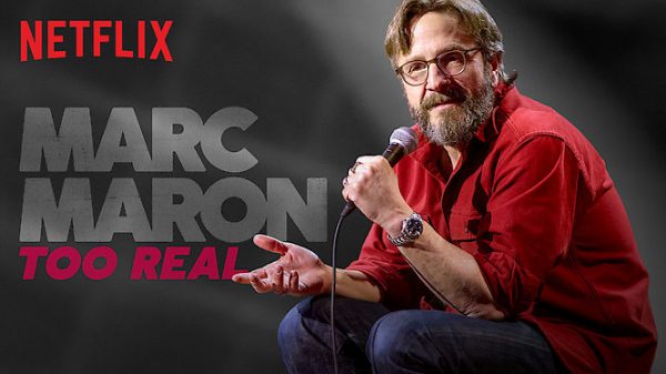 Marc Maron: Too Real