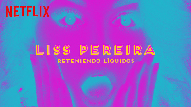 Liss Pereira: Reteniendo líquidos