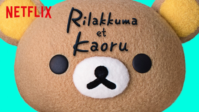 Rilakkuma et Kaoru