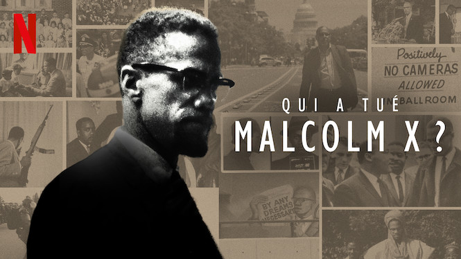 Qui a tué Malcolm X ?