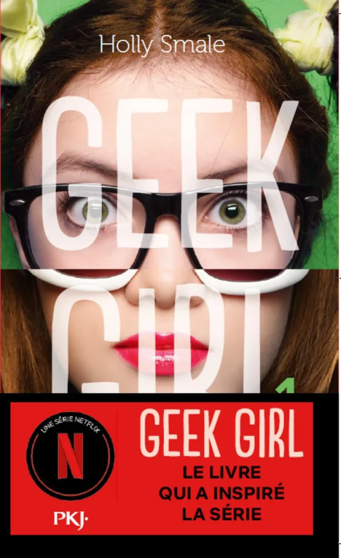 615QcjX8FCL. SL1307  673x1100 - GeeK Girl (Saison 2) :  une suite est-elle possible pour l'adaptation de la célèbre saga Young Adult ? (Nouveautés Netflix)