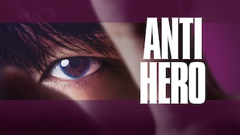 Anti hero - Série (Saison 1)