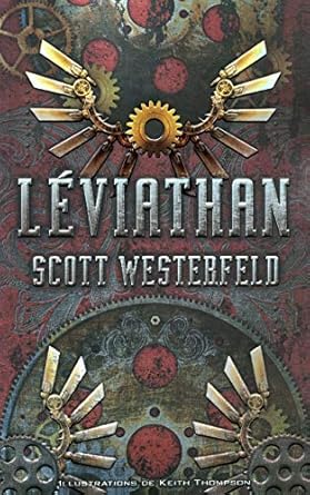 51SV2TNNuML. SY445 SX342  - Leviathan : le roman steampunk de Scott Westerfeld (Uglies) arrive en anime sur Netflix en 2025 (+ bande annonce)