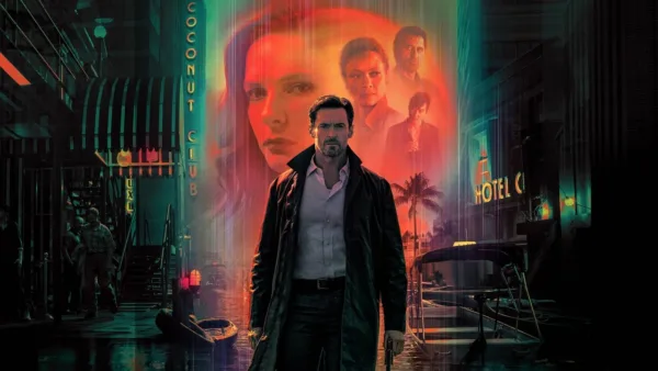 8yhWlFcJ8zCqjfCvLy3lWFuawR1 600x338 - Reminiscence : retrouvez Hugh Jackman au coeur d'un thriller futuriste en août sur Netflix