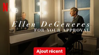 Ellen DeGeneres: For Your Approval