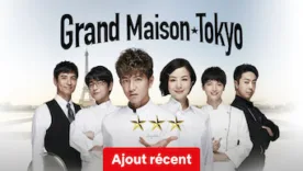 Grand Maison Tokyo 276x156 - Grand Maison Tokyo - Série (Saison 1)