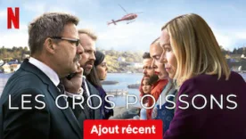 Les Gros Poissons  276x156 - Les Gros Poissons - Série (Saison 1)