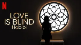 LOve is blind Habibi Telerealite Saison 1 276x156 - Love is blind - Habibi - Téléréalité (Saison 1)