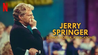 Jerry Springer : silence, moteur, altercations