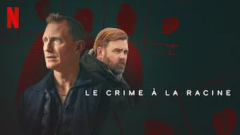 Le crime à la racine - Mini-série