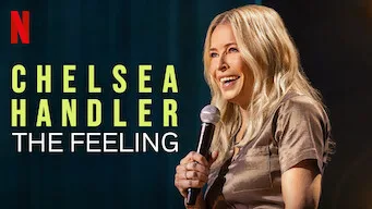 Chelsea Handler  : The feeling - Stand-up